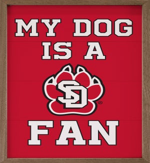 My Dog Is A University Of South Dakota Fan